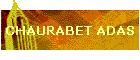 CHAURABET ADAS