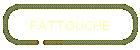 FATTOUCHE