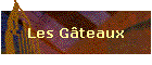 Les Gteaux