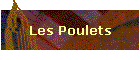 Les Poulets