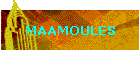 MAAMOULES
