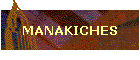 MANAKICHES